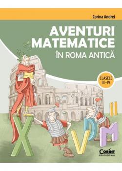 Aventuri matematice in Roma antica – clasele III-IV